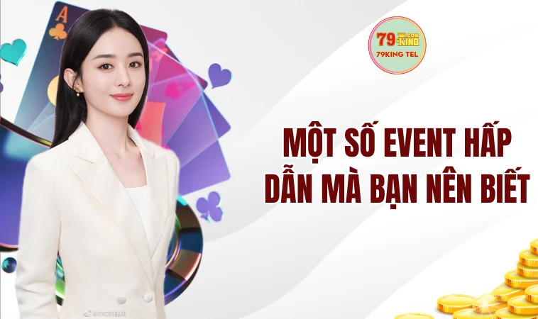 Chào Mừng Thành viên Mới - Tham Gia Ngay Sự Kiện Hấp Dẫn Này 2 Một số event hấp dẫn mà bạn nên biết